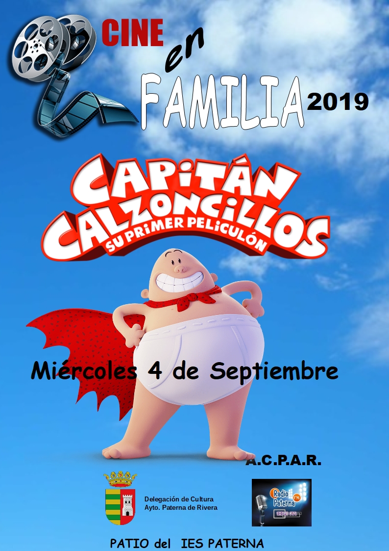 Capitán Calzoncillos. Su primer peliculón  Capitán calzoncillos,  Peliculón, Capitán